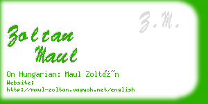 zoltan maul business card